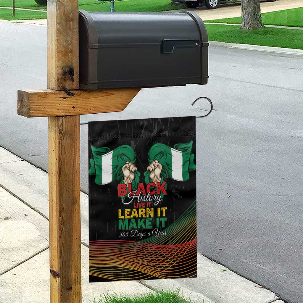 Nigeria Black History Month Garden Flag Live It Learn It Make It - African Pride