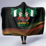 Nigeria Black History Month Hooded Blanket Live It Learn It Make It - African Pride