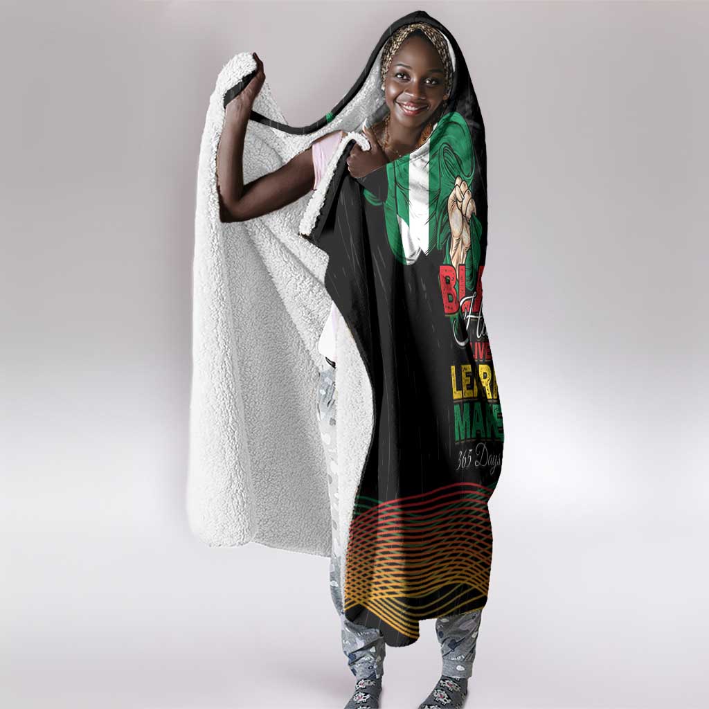 Nigeria Black History Month Hooded Blanket Live It Learn It Make It - African Pride
