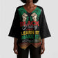 Personalized Nigeria Black History Month Kimono Sleeve Blouse Live It Learn It Make It - African Pride
