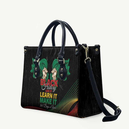 Nigeria Black History Month Leather Bag Live It Learn It Make It - African Pride