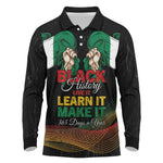 Personalized Nigeria Black History Month Long Sleeve Polo Shirt Live It Learn It Make It - African Pride