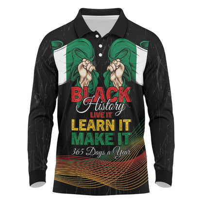Personalized Nigeria Black History Month Long Sleeve Polo Shirt Live It Learn It Make It - African Pride