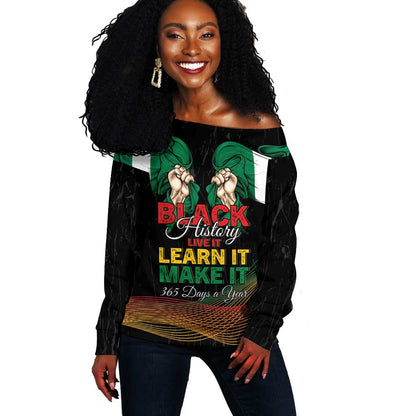Personalized Nigeria Black History Month Off Shoulder Sweater Live It Learn It Make It - African Pride