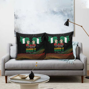 Nigeria Black History Month Pillow Cover Live It Learn It Make It - African Pride