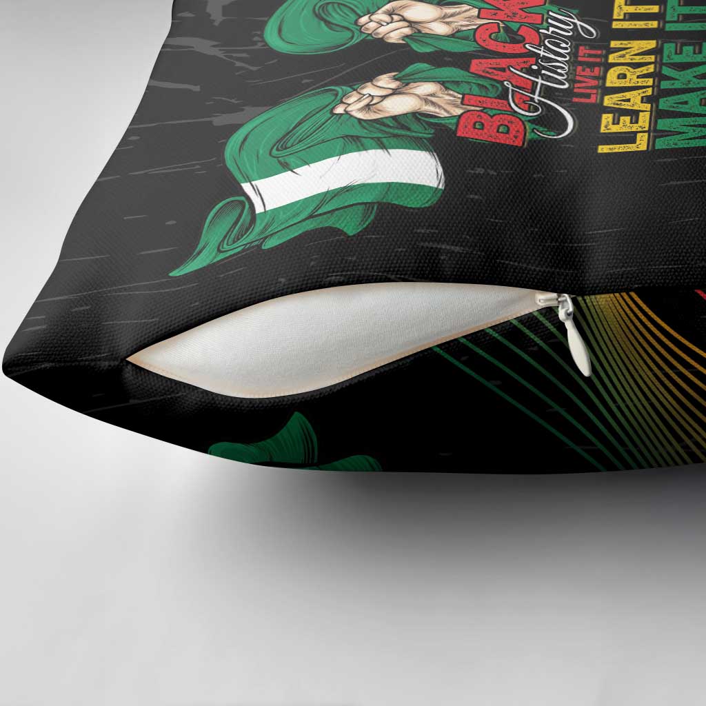 Nigeria Black History Month Pillow Cover Live It Learn It Make It - African Pride