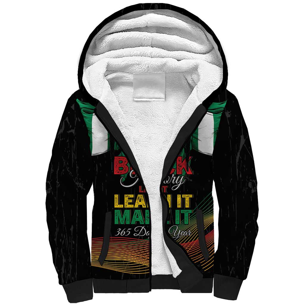 Personalized Nigeria Black History Month Sherpa Hoodie Live It Learn It Make It - African Pride
