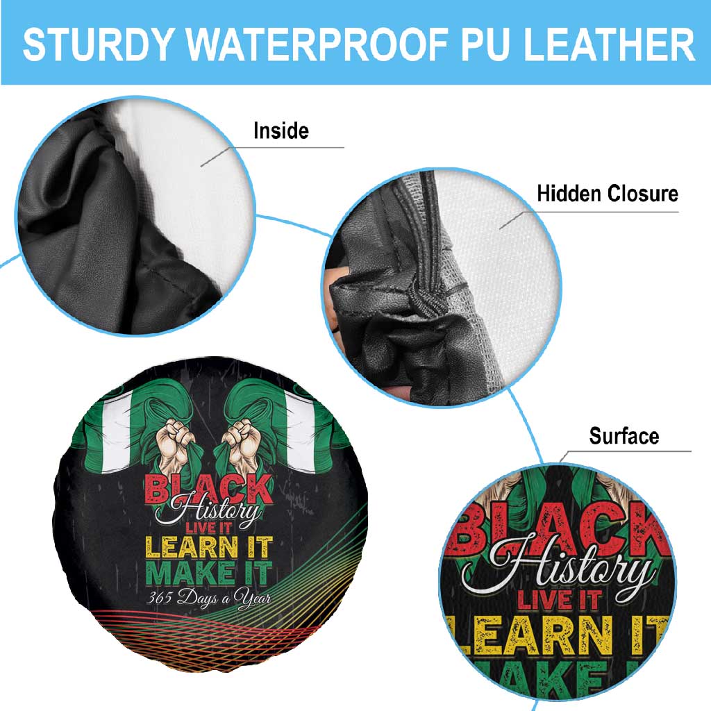 Nigeria Black History Month Spare Tire Cover Live It Learn It Make It - African Pride