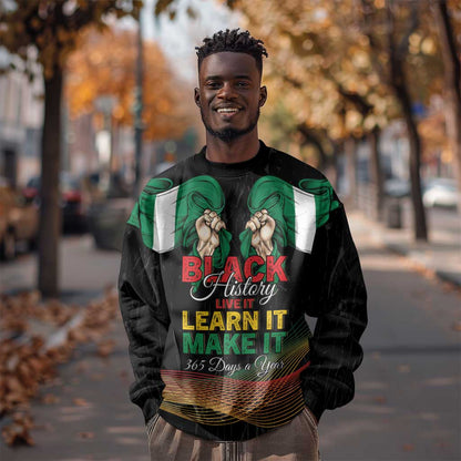 Personalized Nigeria Black History Month Sweatshirt Live It Learn It Make It - African Pride