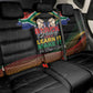 South Africa Black History Month Back Car Seat Cover Live It Learn It Make It - African Pride