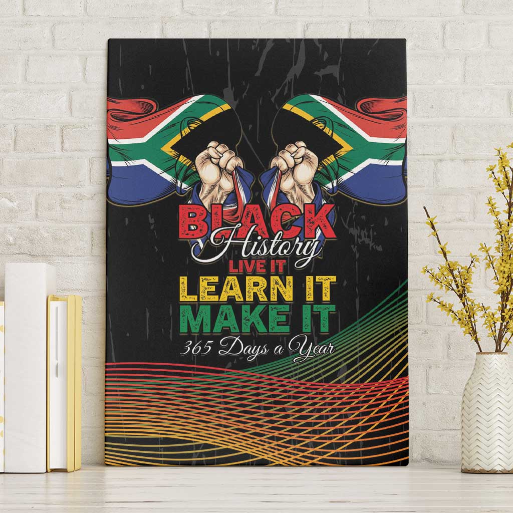 South Africa Black History Month Canvas Wall Art Live It Learn It Make It - African Pride