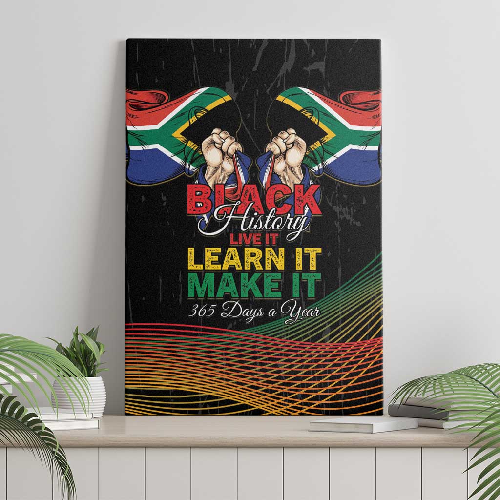 South Africa Black History Month Canvas Wall Art Live It Learn It Make It - African Pride
