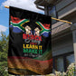 South Africa Black History Month Garden Flag Live It Learn It Make It - African Pride