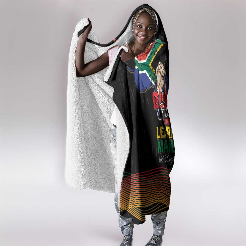 South Africa Black History Month Hooded Blanket Live It Learn It Make It - African Pride