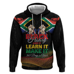 Personalized South Africa Black History Month Hoodie Live It Learn It Make It - African Pride