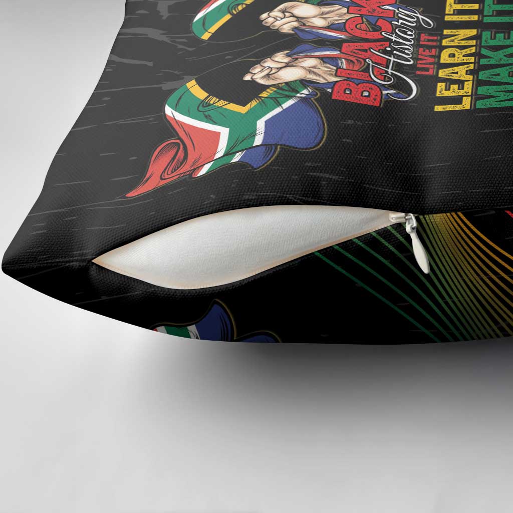 South Africa Black History Month Pillow Cover Live It Learn It Make It - African Pride