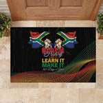 South Africa Black History Month Rubber Doormat Live It Learn It Make It - African Pride