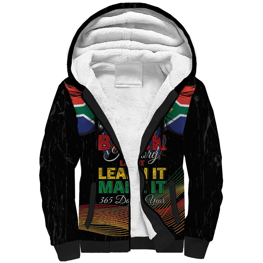 Personalized South Africa Black History Month Sherpa Hoodie Live It Learn It Make It - African Pride