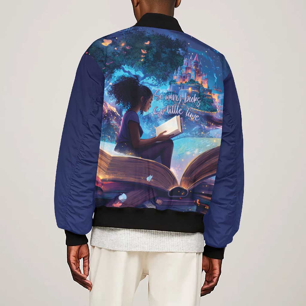 Black Girls Book Lovers Bomber Jacket So Many Books - So Little Time