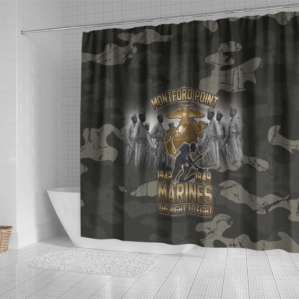 Montford Point Marines 1942-1949 Shower Curtain The Right to Fight Legacy Tribute