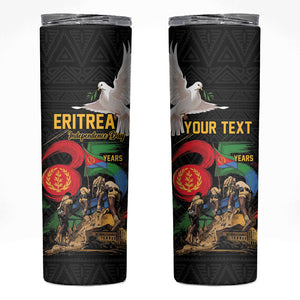 Personalized Eritrea Independence 35 Years Skinny Tumbler Freedom Fighters Heritage