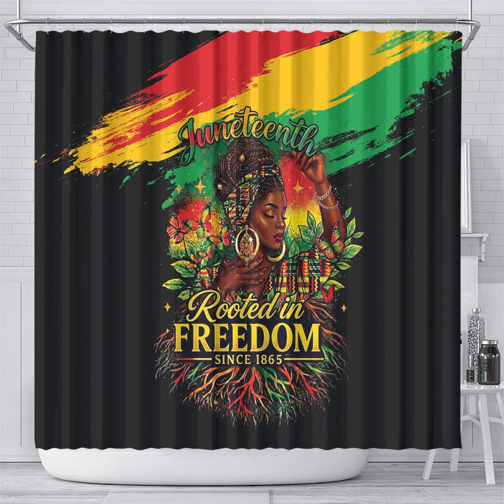 Juneteenth Rooted in Freedom Shower Curtain Black Pride African Queen