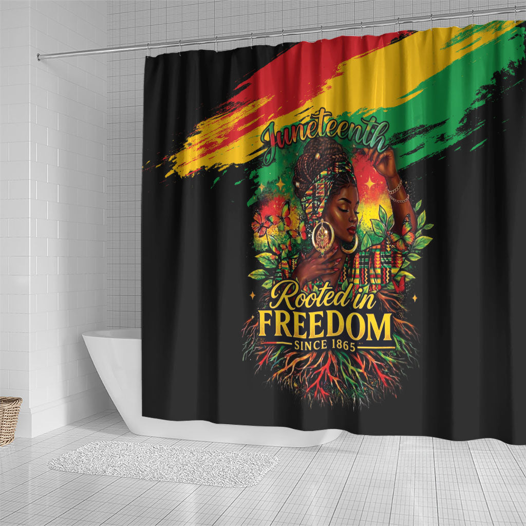 Juneteenth Rooted in Freedom Shower Curtain Black Pride African Queen