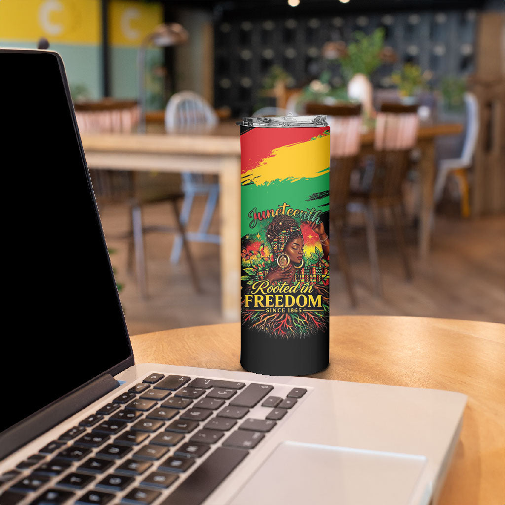 Juneteenth Rooted in Freedom Skinny Tumbler Black Pride African Queen