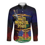 Haiti Mondyal 2026 Long Sleeve Button Shirt Proud to Be Haitian
