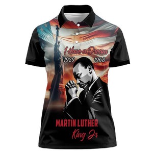 Happy MLK Day Women Polo Shirt Black Americans Leaders I Have a Dream