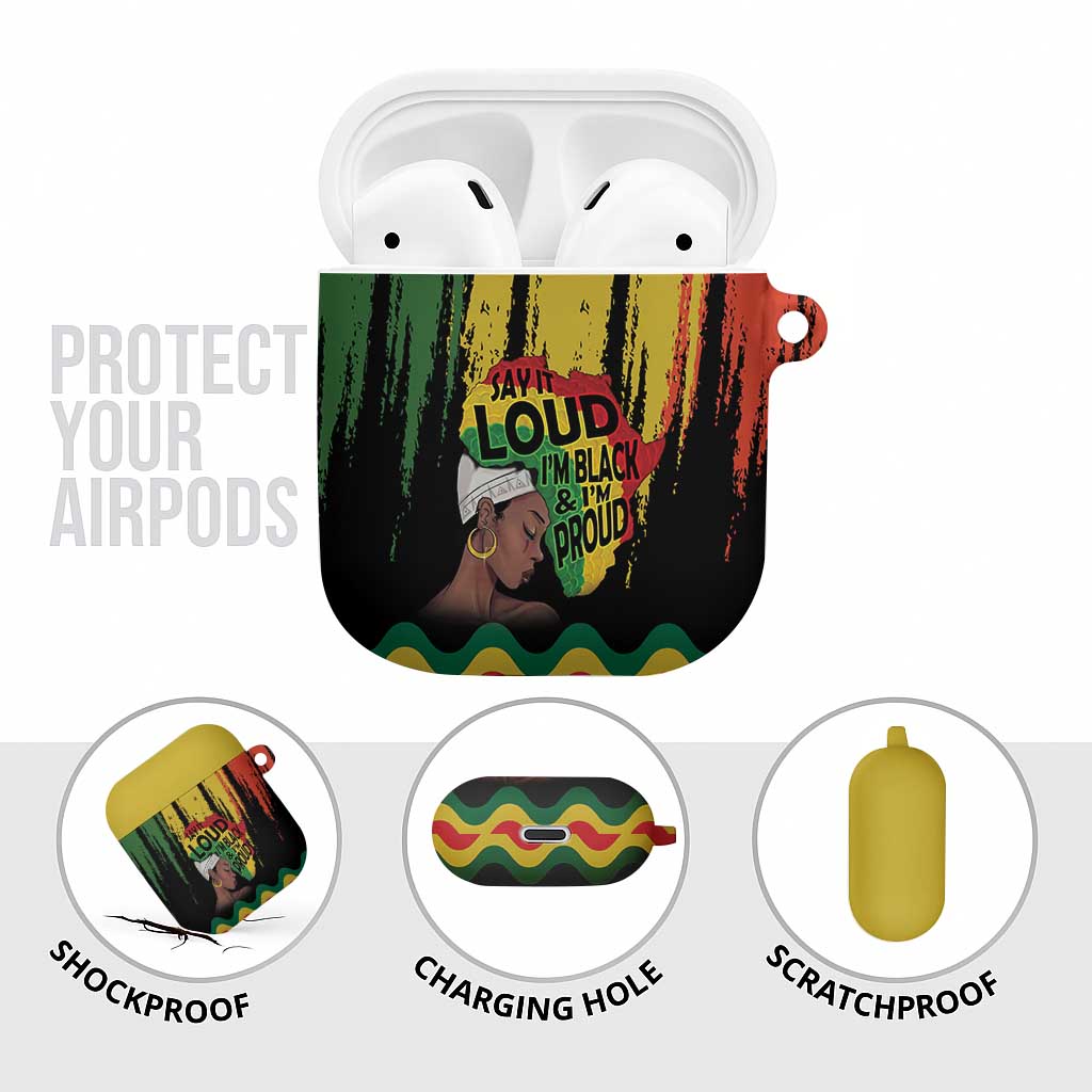 Black History Dreadlocks Map AirPods Case Say It Loud I’m Black and I’m Proud - African Pride