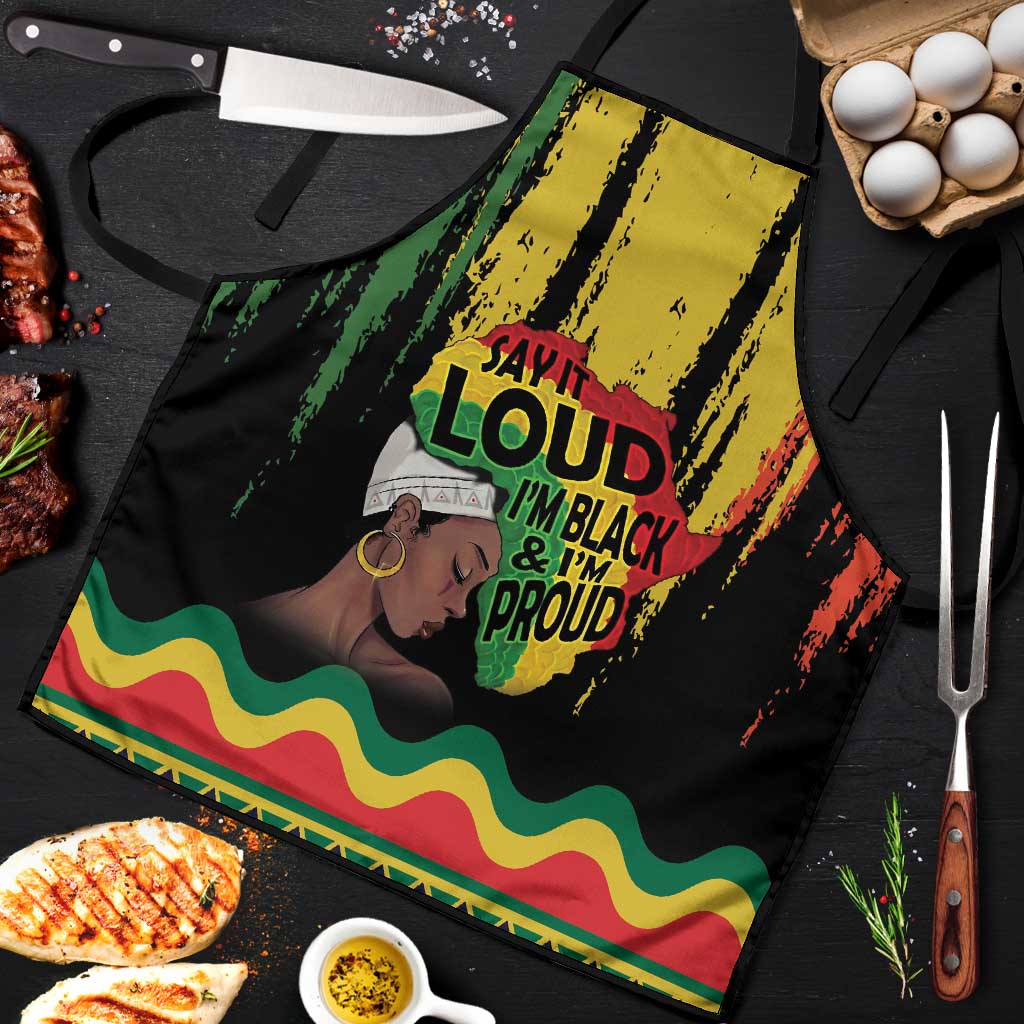 Black History Dreadlocks Map Apron Say It Loud I’m Black and I’m Proud - African Pride