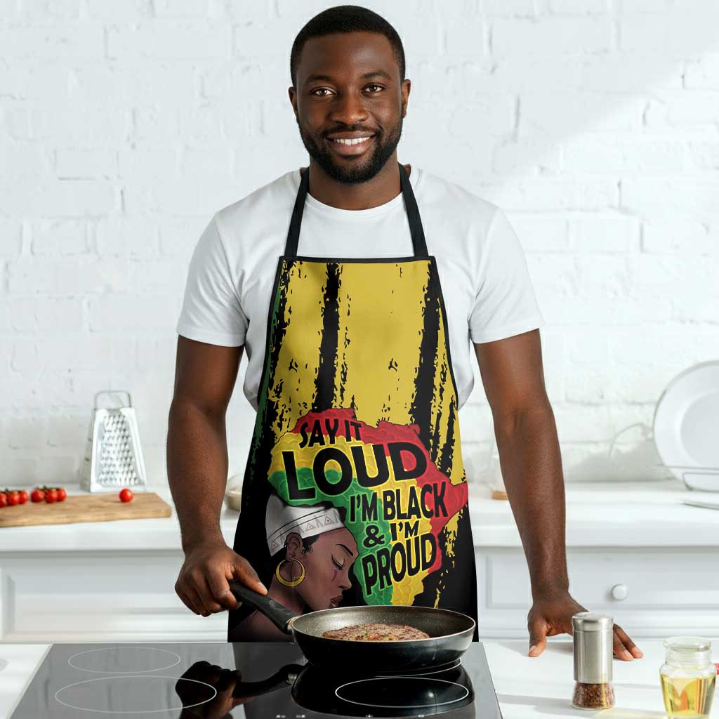 Black History Dreadlocks Map Apron Say It Loud I’m Black and I’m Proud - African Pride