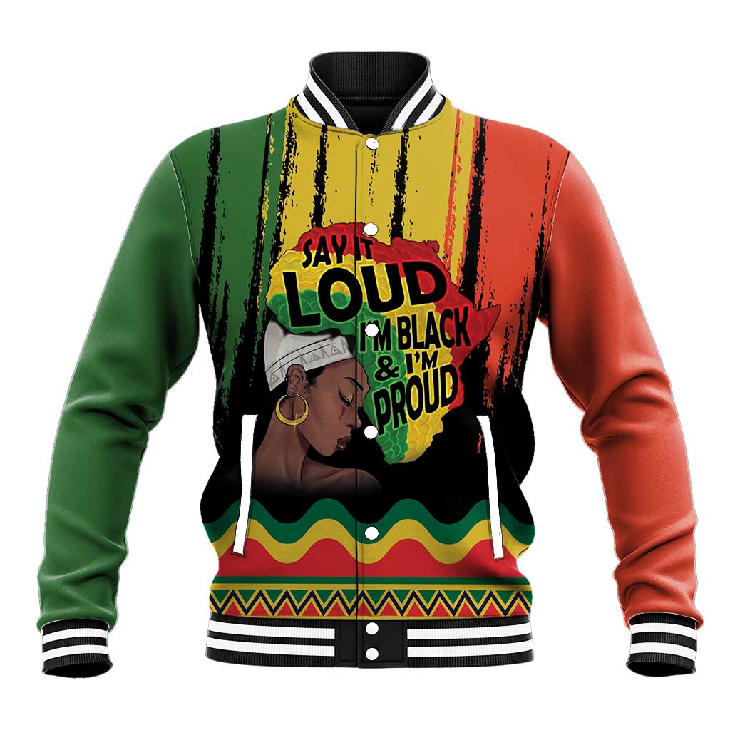 Black History Dreadlocks Map Baseball Jacket Say It Loud I’m Black and I’m Proud - African Pride