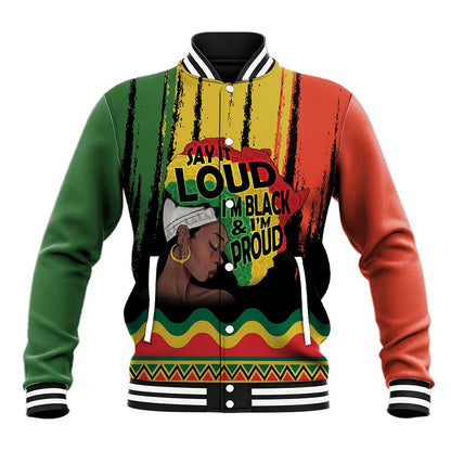 Black History Dreadlocks Map Baseball Jacket Say It Loud I’m Black and I’m Proud - African Pride