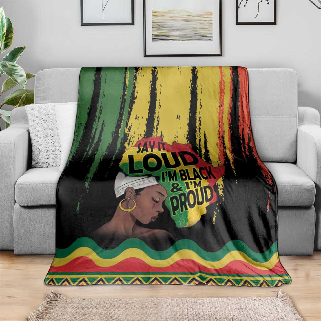Black History Dreadlocks Map Blanket Say It Loud I’m Black and I’m Proud - African Pride