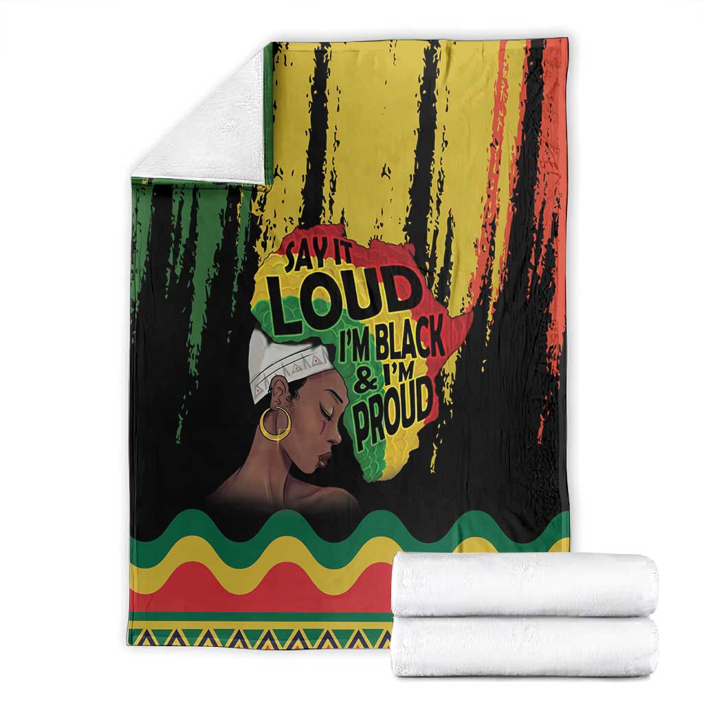 Black History Dreadlocks Map Blanket Say It Loud I’m Black and I’m Proud - African Pride
