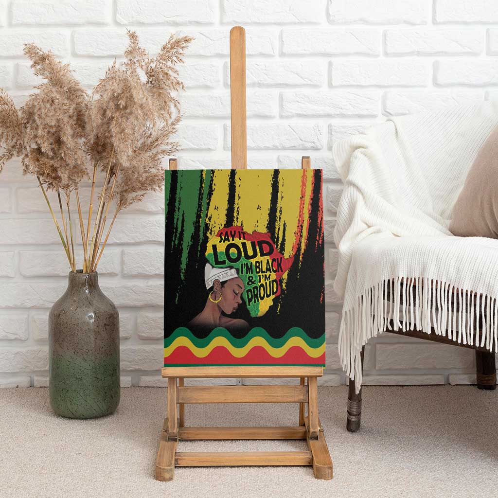 Black History Dreadlocks Map Canvas Wall Art Say It Loud I’m Black and I’m Proud - African Pride