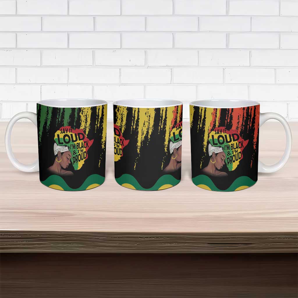 Black History Dreadlocks Map Ceramic Mug Say It Loud I’m Black and I’m Proud - African Pride
