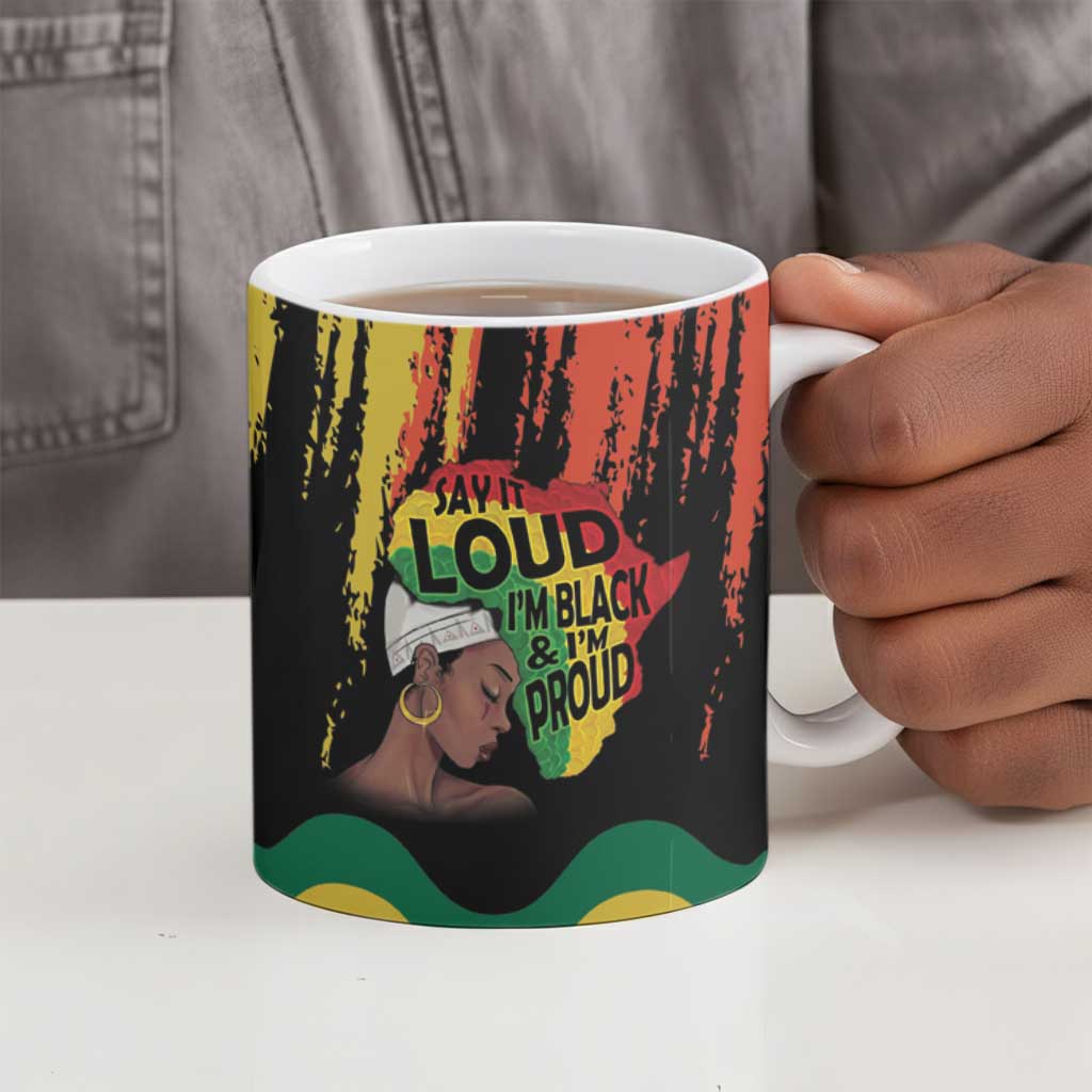 Black History Dreadlocks Map Ceramic Mug Say It Loud I’m Black and I’m Proud - African Pride