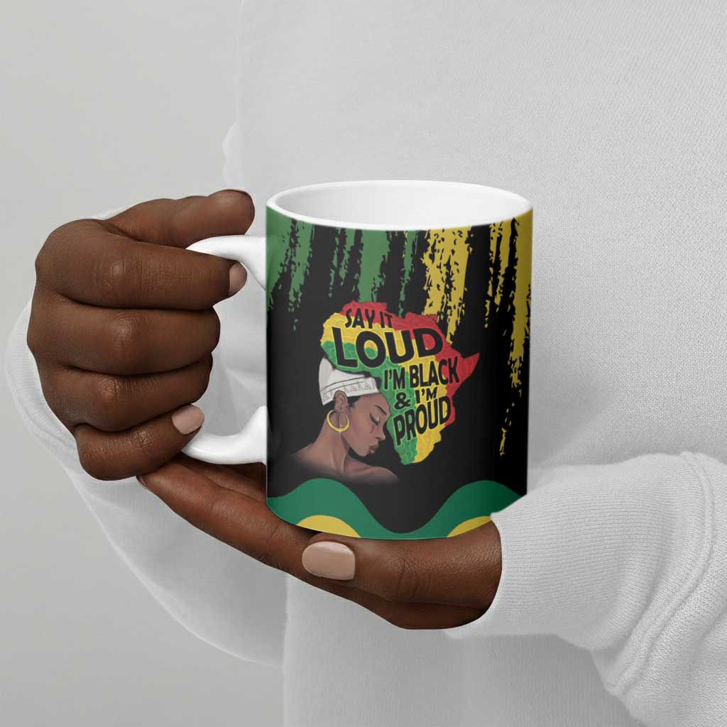 Black History Dreadlocks Map Ceramic Mug Say It Loud I’m Black and I’m Proud - African Pride
