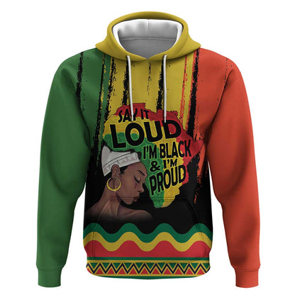 Black History Dreadlocks Map Hoodie Say It Loud I’m Black and I’m Proud - African Pride