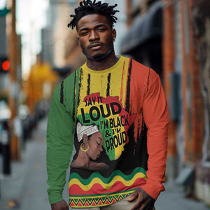 Black History Dreadlocks Map Long Sleeve Shirt Say It Loud I’m Black and I’m Proud - African Pride