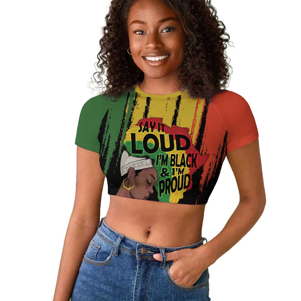 Black History Dreadlocks Map Raglan Cropped T shirt Say It Loud Im Black and Im Proud LT19