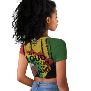 Black History Dreadlocks Map Raglan Cropped T shirt Say It Loud Im Black and Im Proud LT19