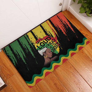 Black History Dreadlocks Map Rubber Doormat Say It Loud I’m Black and I’m Proud - African Pride