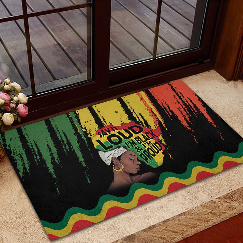 Black History Dreadlocks Map Rubber Doormat Say It Loud I’m Black and I’m Proud - African Pride