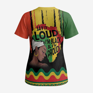 Black History Dreadlocks Map Scrub Top Say It Loud I’m Black and I’m Proud - African Pride