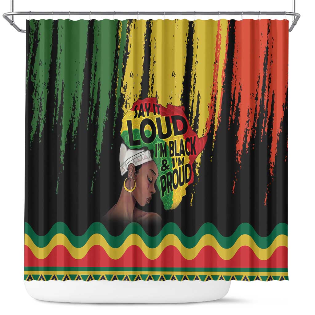 Black History Dreadlocks Map Shower Curtain Say It Loud I’m Black and I’m Proud - African Pride