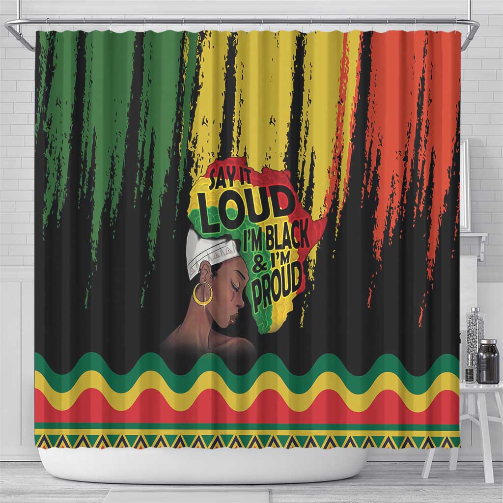 Black History Dreadlocks Map Shower Curtain Say It Loud I’m Black and I’m Proud - African Pride